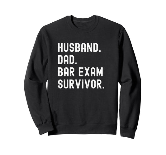 Bar Exam Survivor T Shirts Husband T-Shirt - Unique Graphic Men Women - T-Shirt, Sweatshirt, Hoodie