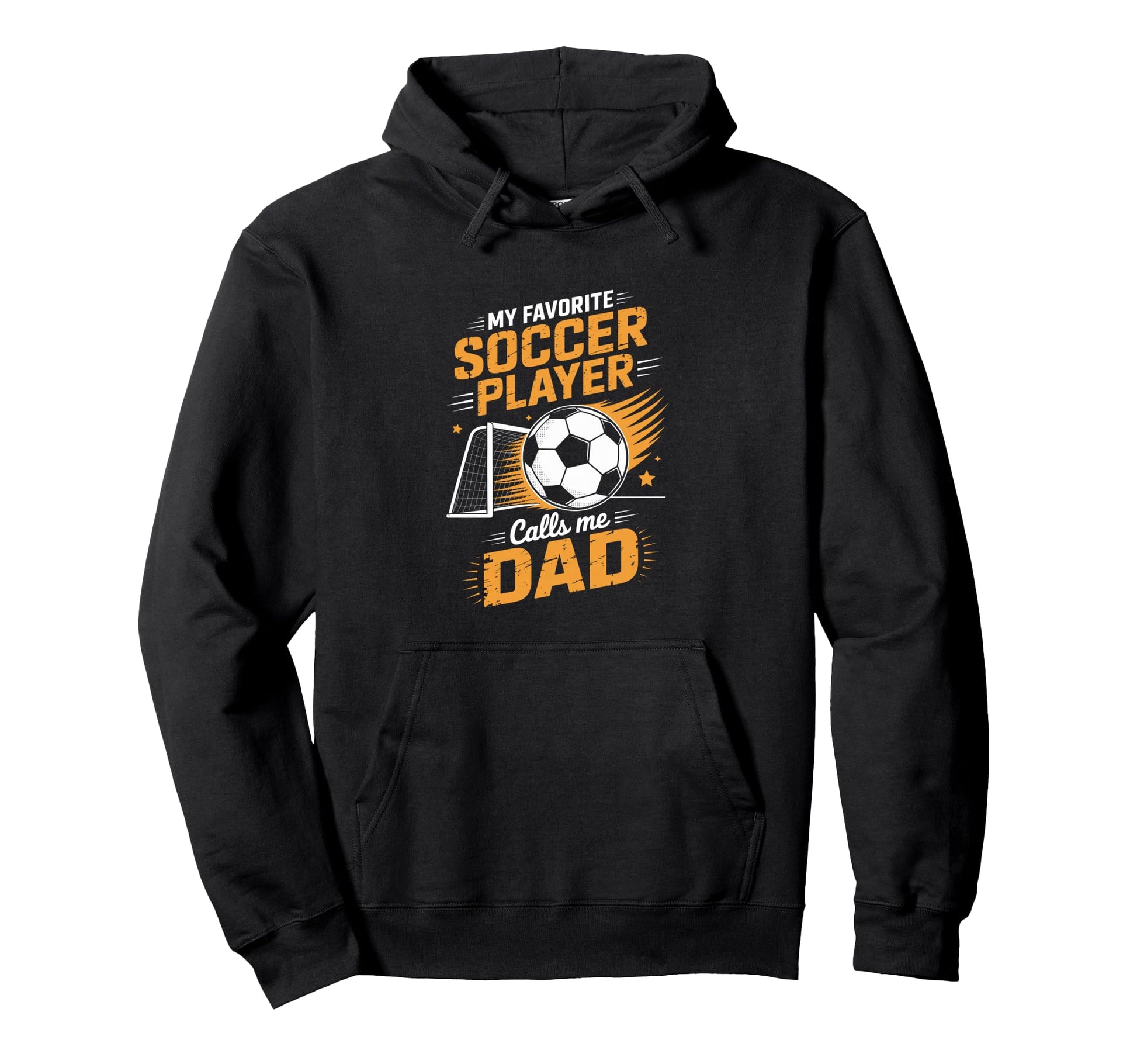 My Favorite Soccer Player Calls Me Dad Hoodie - Minimalist Print for Adults - T-Shirt, Sweatshirt, Hoodie