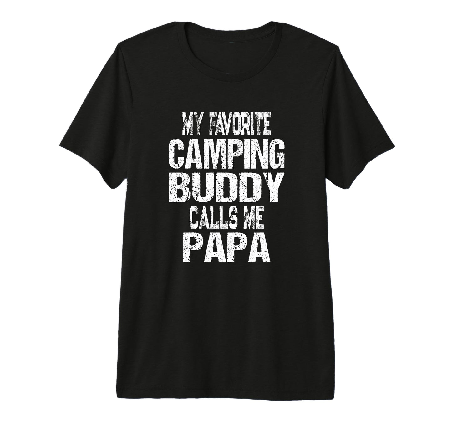 Mens My Favorite Camping Buddy Calls T-Shirt - Unique Graphic for Adults - T-Shirt, Sweatshirt, Hoodie
