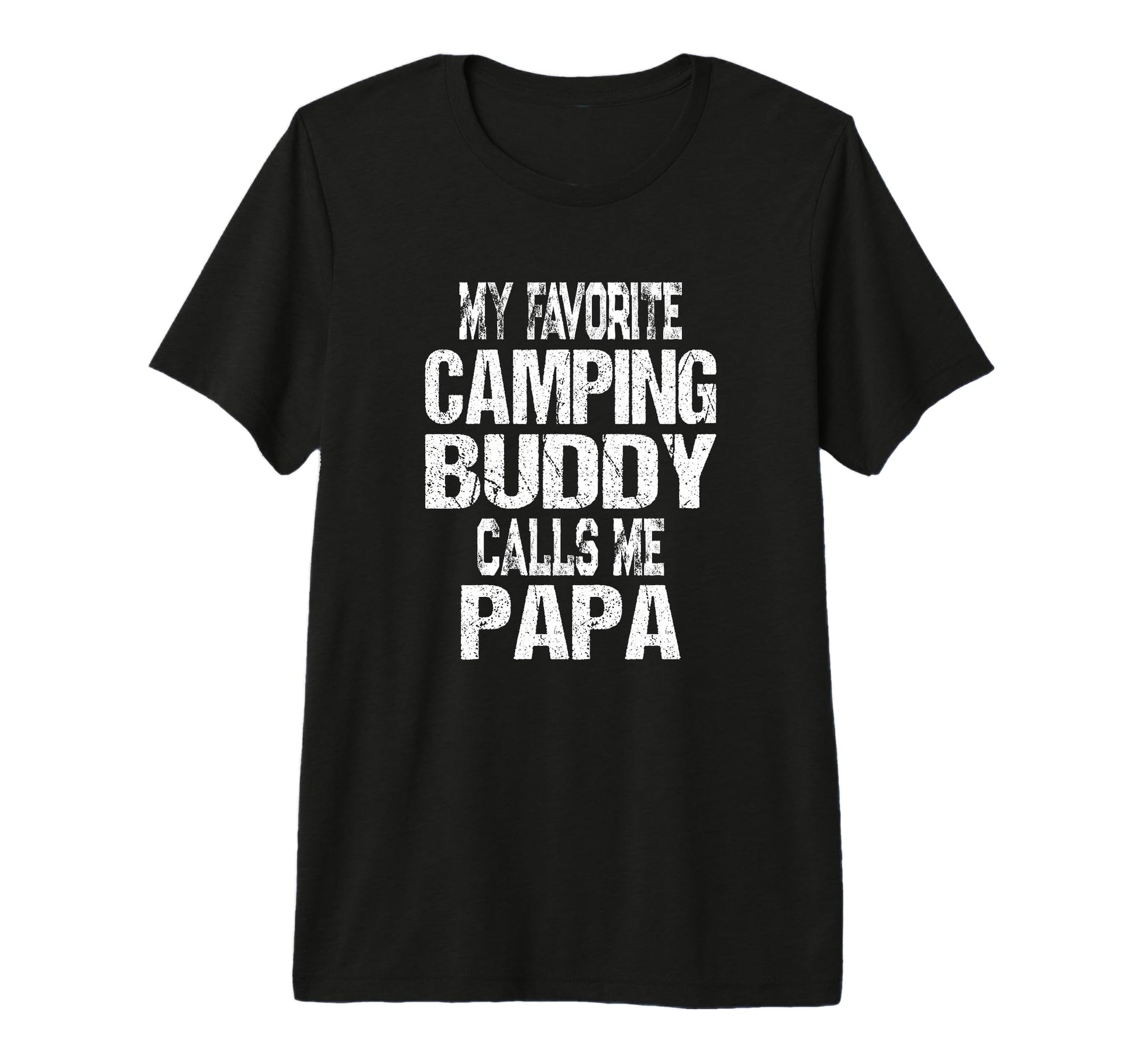 Mens My Favorite Camping Buddy Calls T-Shirt - Unique Graphic for Adults - T-Shirt, Sweatshirt, Hoodie