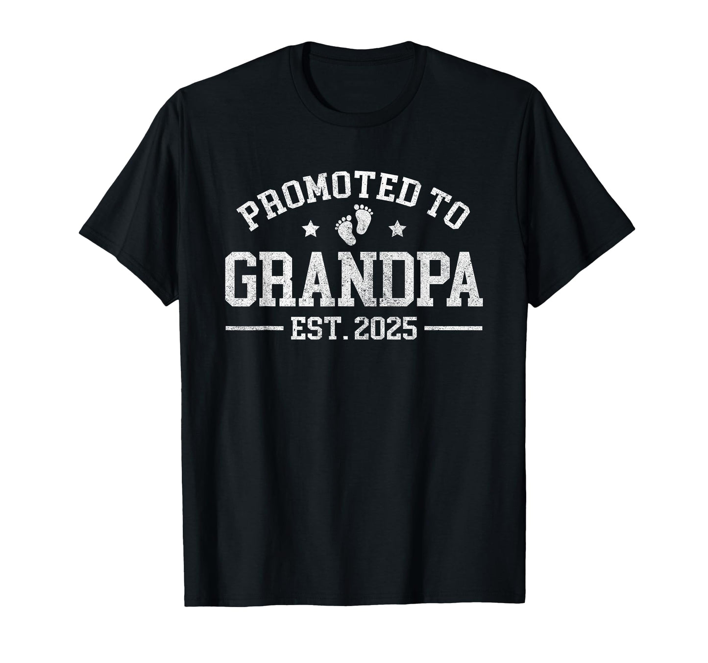 Promoted To Grandpa Est 2025 T-Shirt - Trendy Graphic Men Women - T-Shirt, Sweatshirt, Hoodie