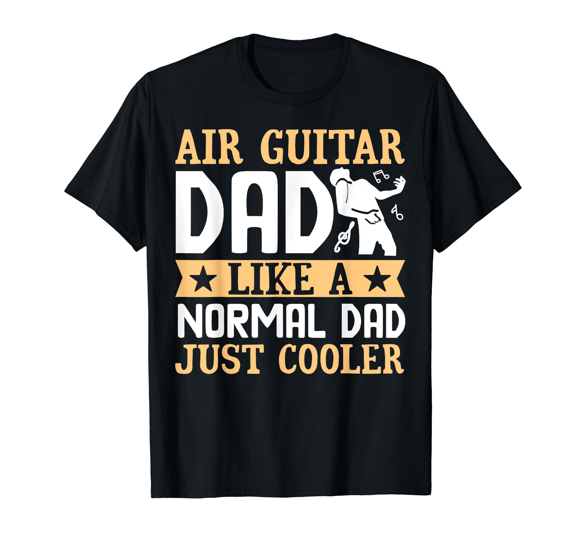 Air Guitar Dad Like Normal Dad Funny Air T-Shirt - Graphic Print Men Women - T-Shirt, Sweatshirt, Hoodie