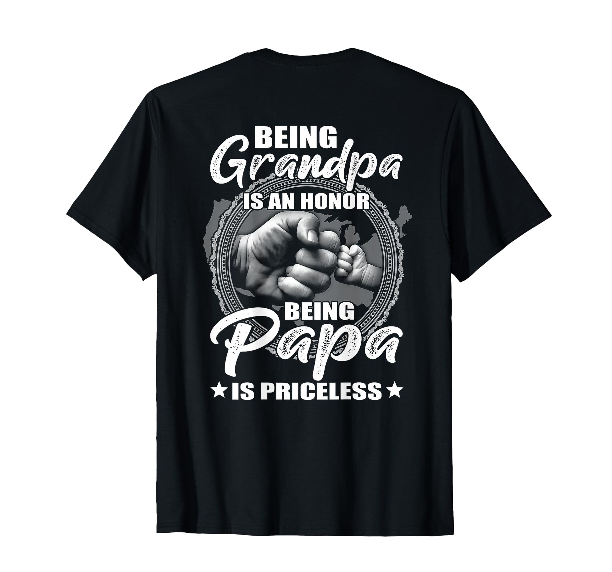 Being Grandpa Is Honor Being Papa Is T-Shirt - Custom Art Print Men Women - T-Shirt, Sweatshirt, Hoodie