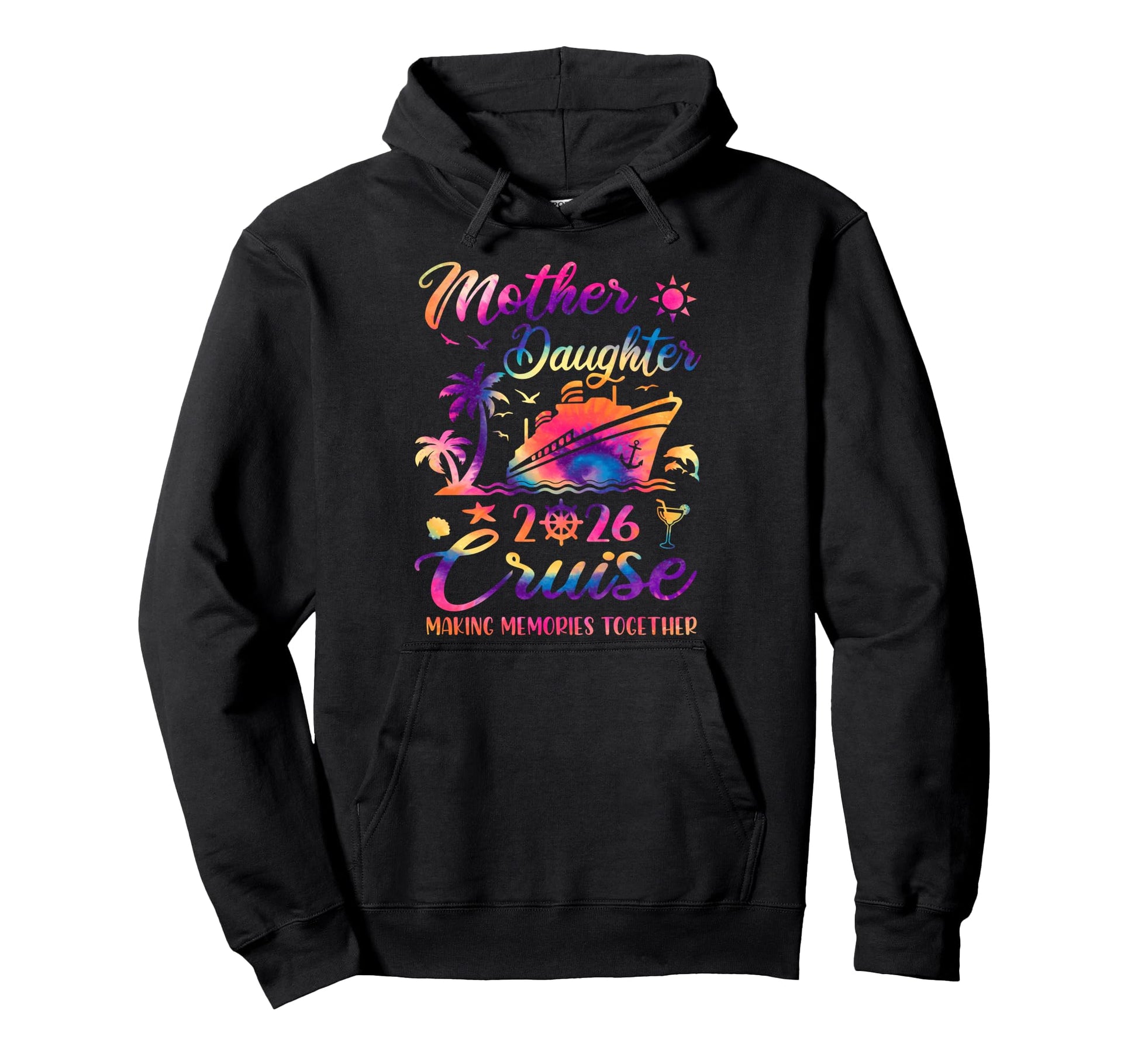 Mother Daughter Cruise 2026 Family Hoodie - Aesthetic Graphic for Adults - T-Shirt, Sweatshirt, Hoodie