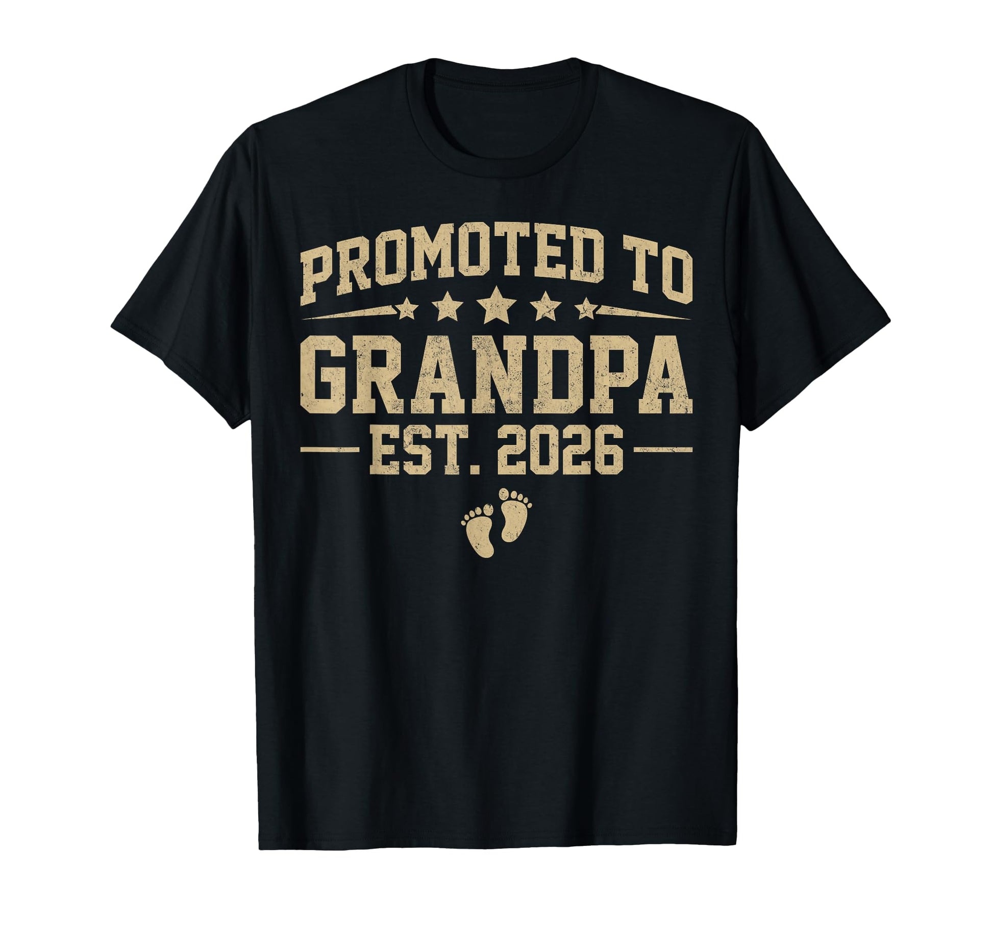 Mens Promoted To Grandpa Est 2026 T-Shirt - Casual Everyday Wear Unisex - T-Shirt, Sweatshirt, Hoodie