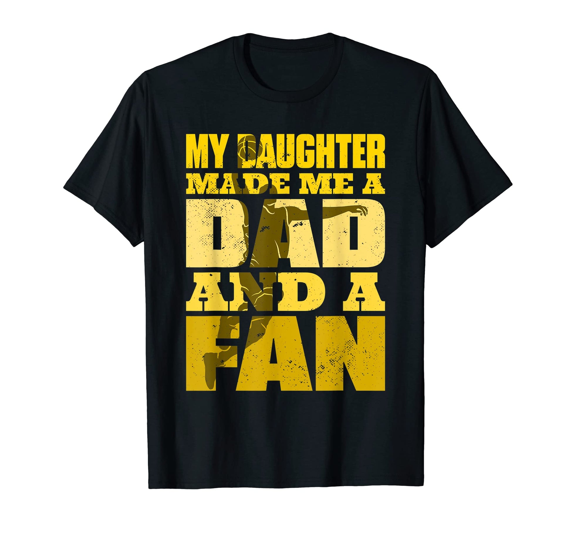 Mens Basketball My Daughter Made Me Dad T-Shirt - Novelty Apparel Unisex - T-Shirt, Sweatshirt, Hoodie