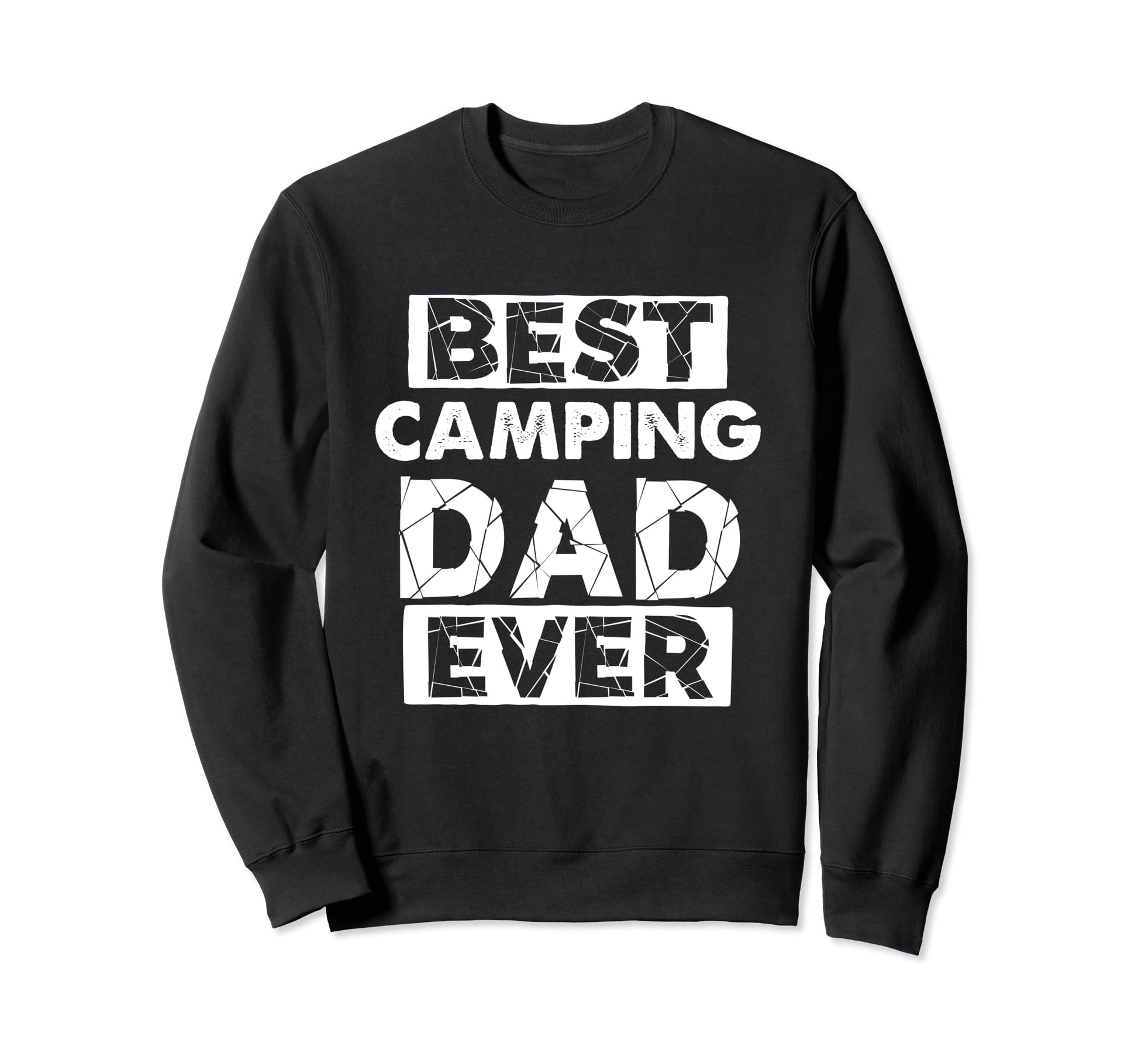 Funny Camping Dad Best Camping Dad Ever Sweatshirt - Unique Graphic Unisex - T-Shirt, Sweatshirt, Hoodie