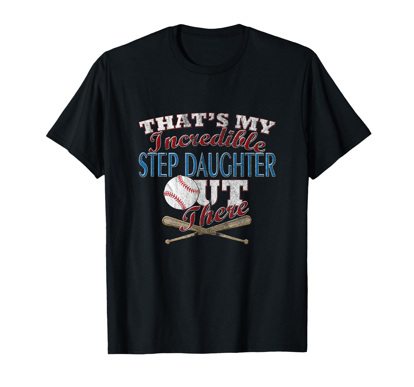 Baseball Softball Daughter Step T-Shirt - Casual Everyday Wear Men Women - T-Shirt, Sweatshirt, Hoodie