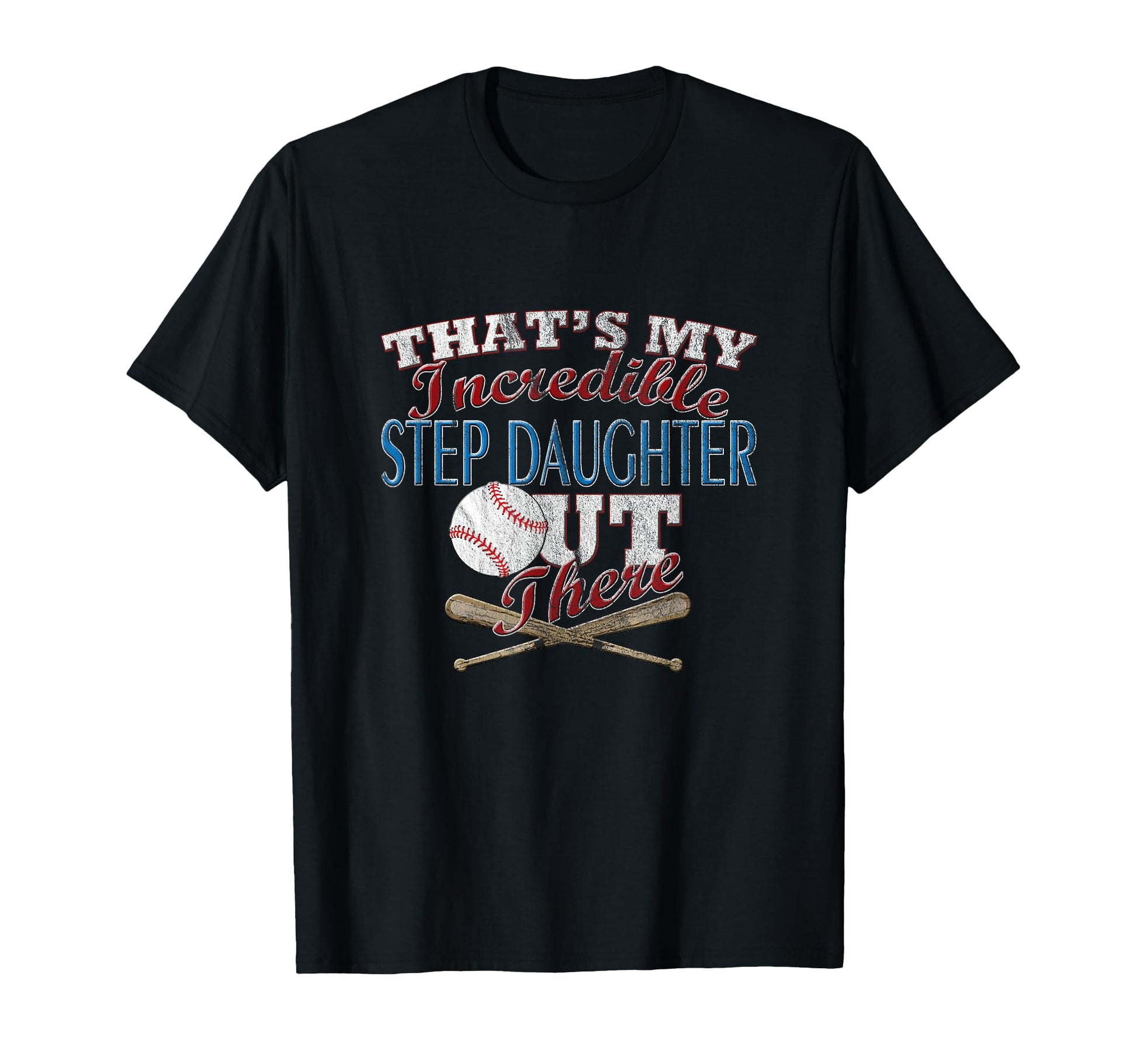 Baseball Softball Daughter Step T-Shirt - Casual Everyday Wear Men Women - T-Shirt, Sweatshirt, Hoodie