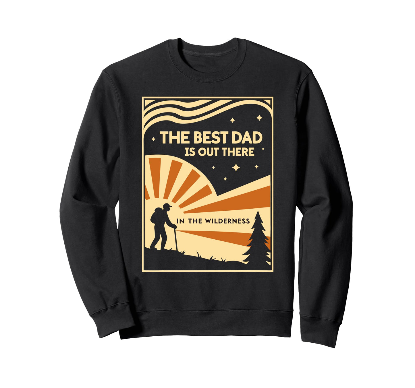 Wilderness Dad Camping Fathers Day Sweatshirt - Trendy Graphic for Adults - T-Shirt, Sweatshirt, Hoodie