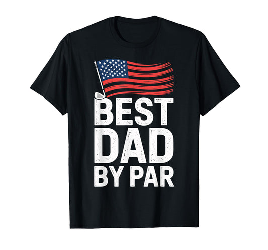 Best Dad Par Funny Golf Dad Father T-Shirt - Graphic Print for Adults - T-Shirt, Sweatshirt, Hoodie