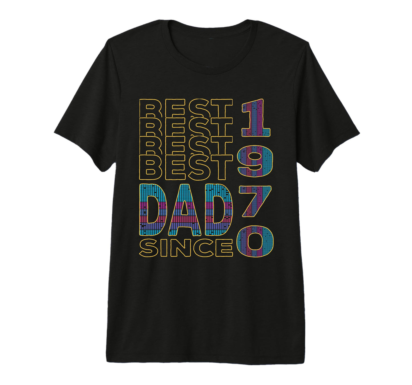 Best Dad World Dad Since 1970 T-Shirt - Fun Novelty Design Men Women - T-Shirt, Sweatshirt, Hoodie