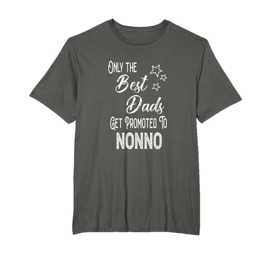 Best Dads Get Promoted To Nonno Italian T-Shirt - Minimalist Print Unisex - T-Shirt, Sweatshirt, Hoodie
