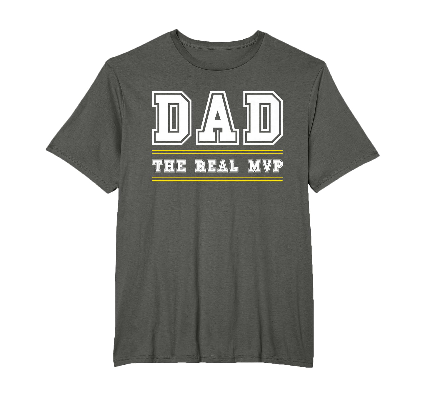 Dad Real Mvp Fathers Day T-Shirt - Casual Everyday Wear Unisex - T-Shirt, Sweatshirt, Hoodie