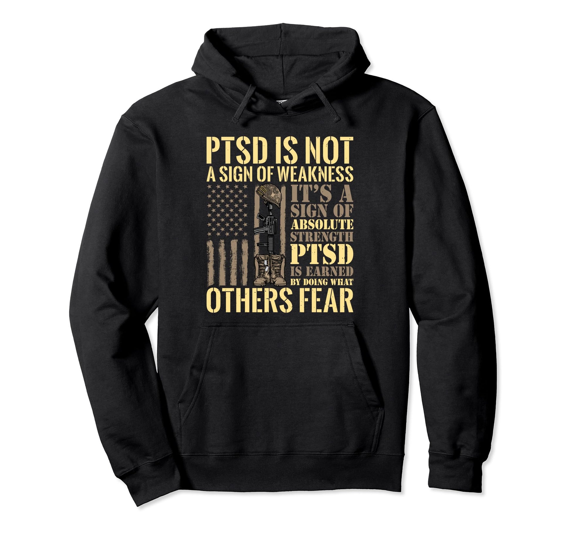 Ptsd Is Not Sign Weakness Veterans Hoodie - Minimalist Print for Adults - T-Shirt, Sweatshirt, Hoodie