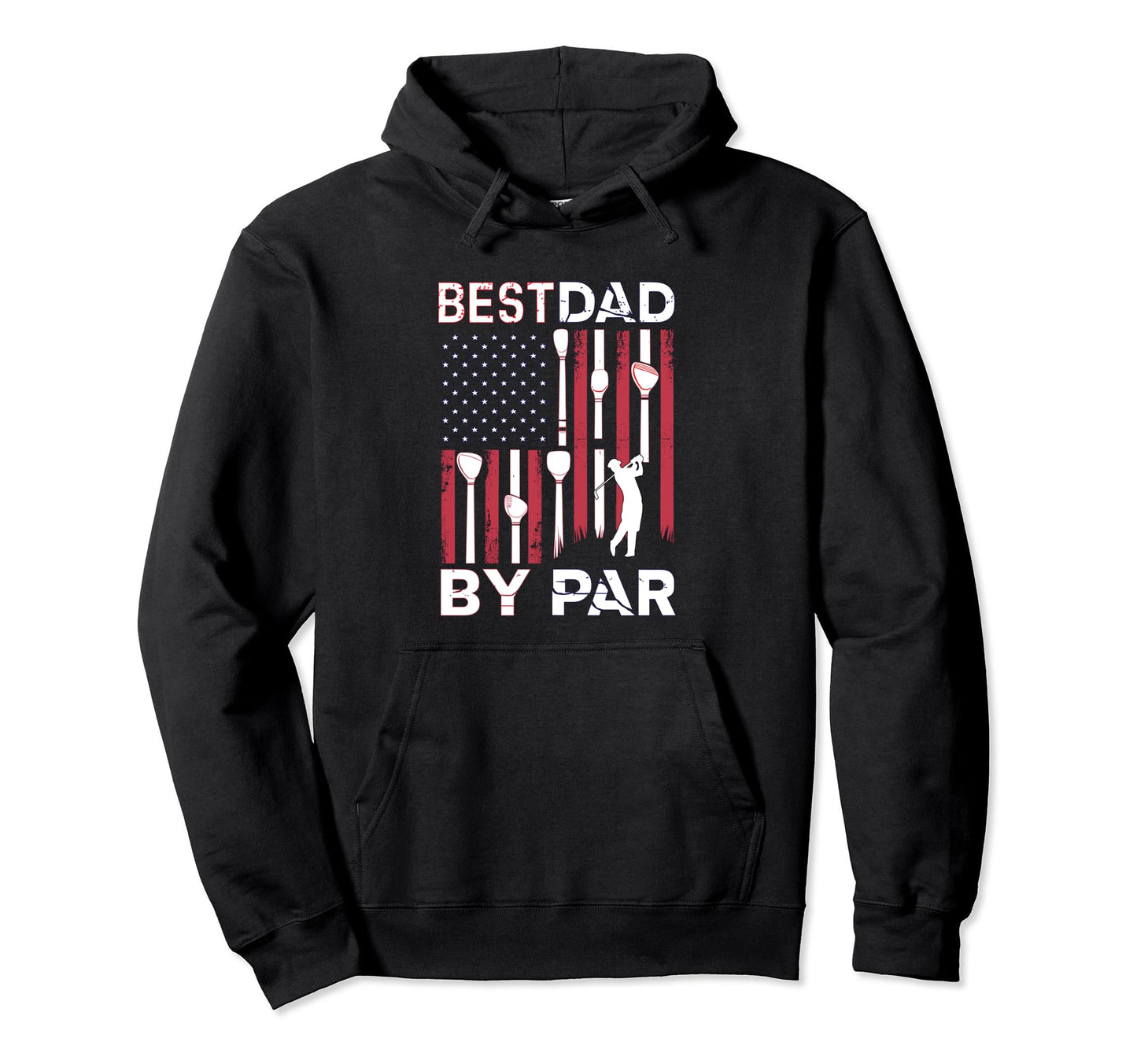 Golf American Flag Best Dad Par Fathers Hoodie - Graphic Print Men Women - T-Shirt, Sweatshirt, Hoodie