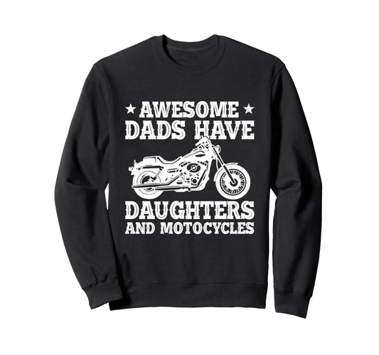 Awesome Dads Have Daughters And Sweatshirt - Minimalist Print for Adults - T-Shirt, Sweatshirt, Hoodie