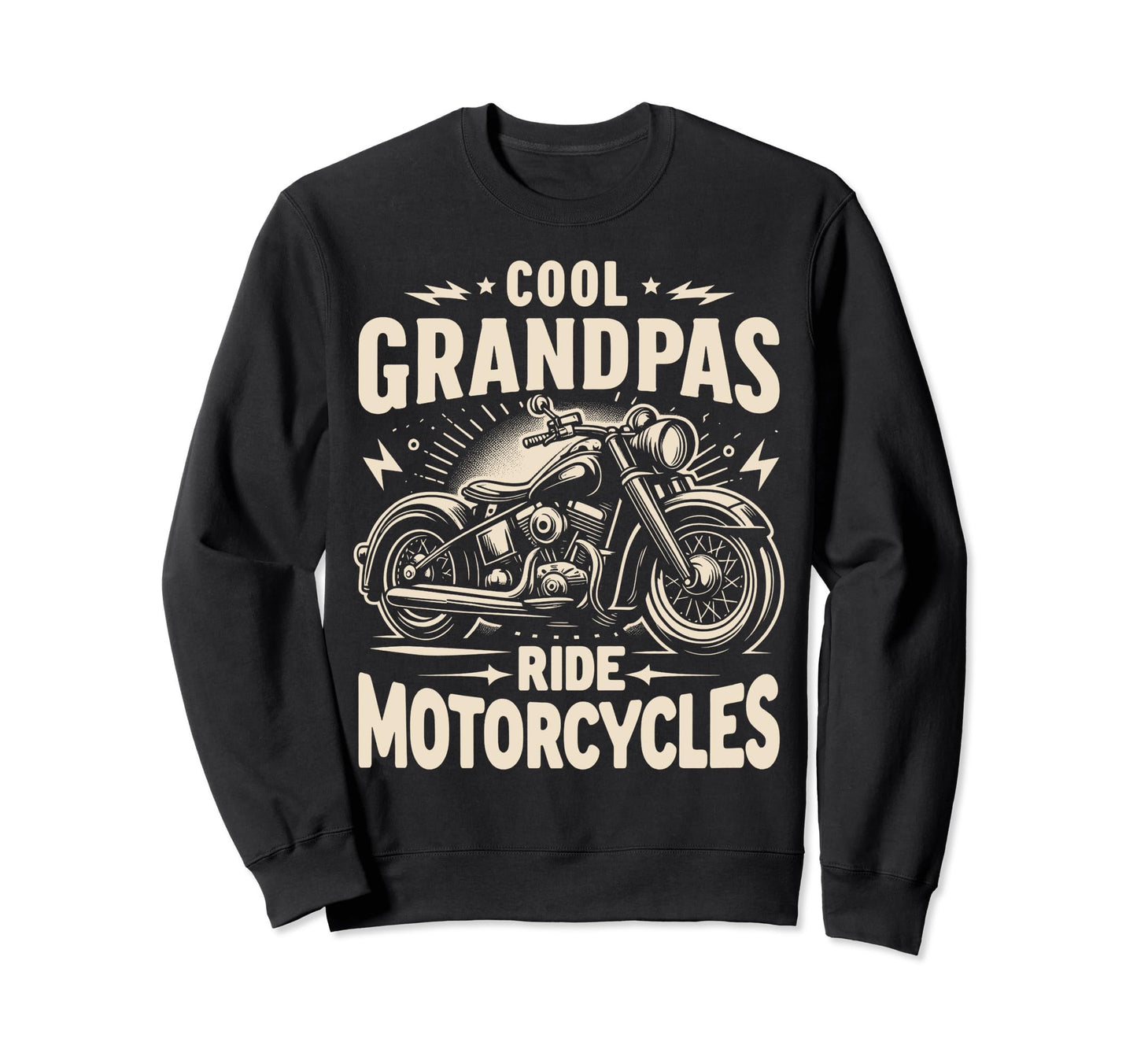 Grandpas Ride Motorcycles Fathers Day Sweatshirt - Unique Graphic Unisex - T-Shirt, Sweatshirt, Hoodie