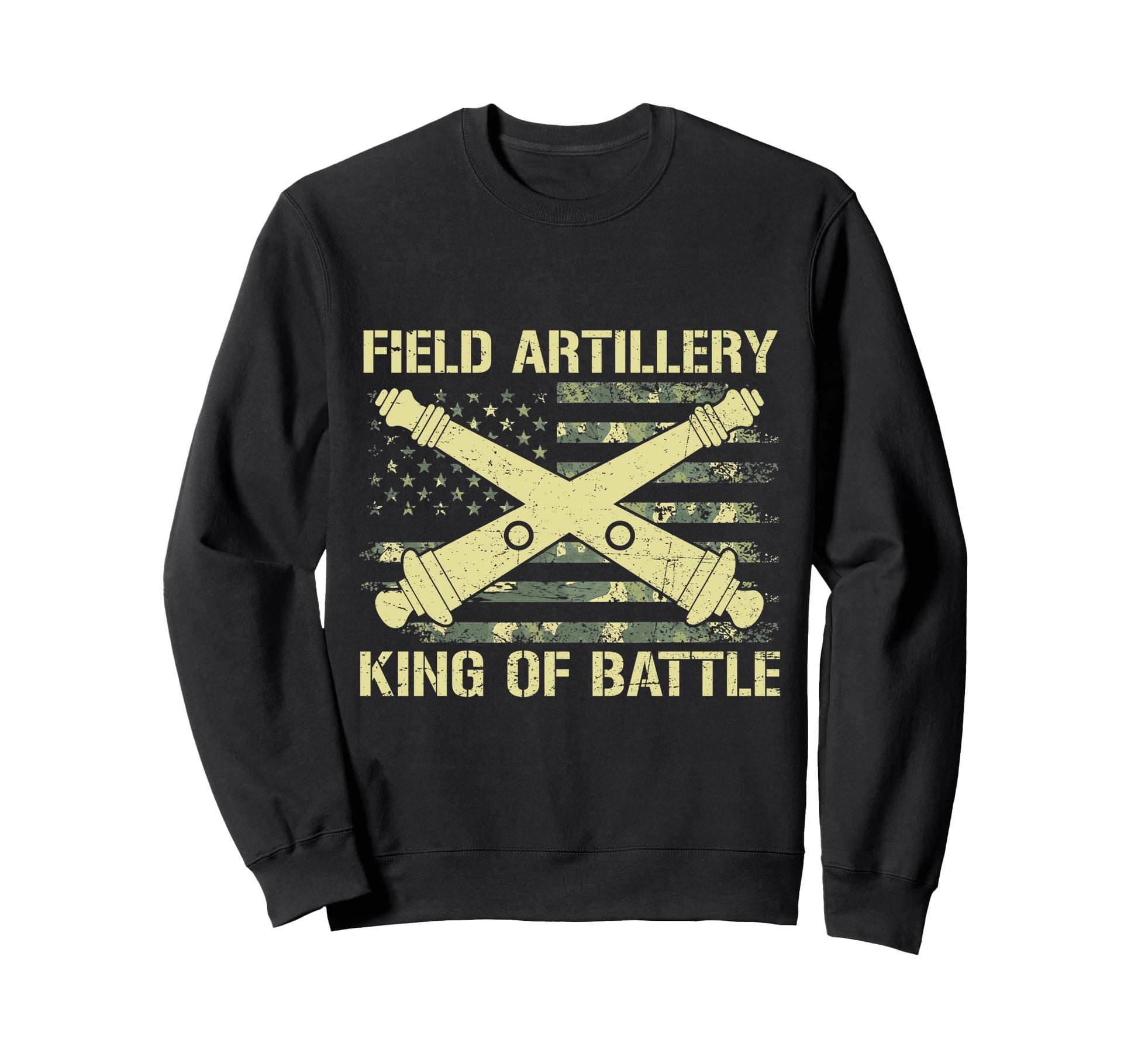 Field Artillery King Battle Us Sweatshirt - Aesthetic Graphic Unisex - T-Shirt, Sweatshirt, Hoodie