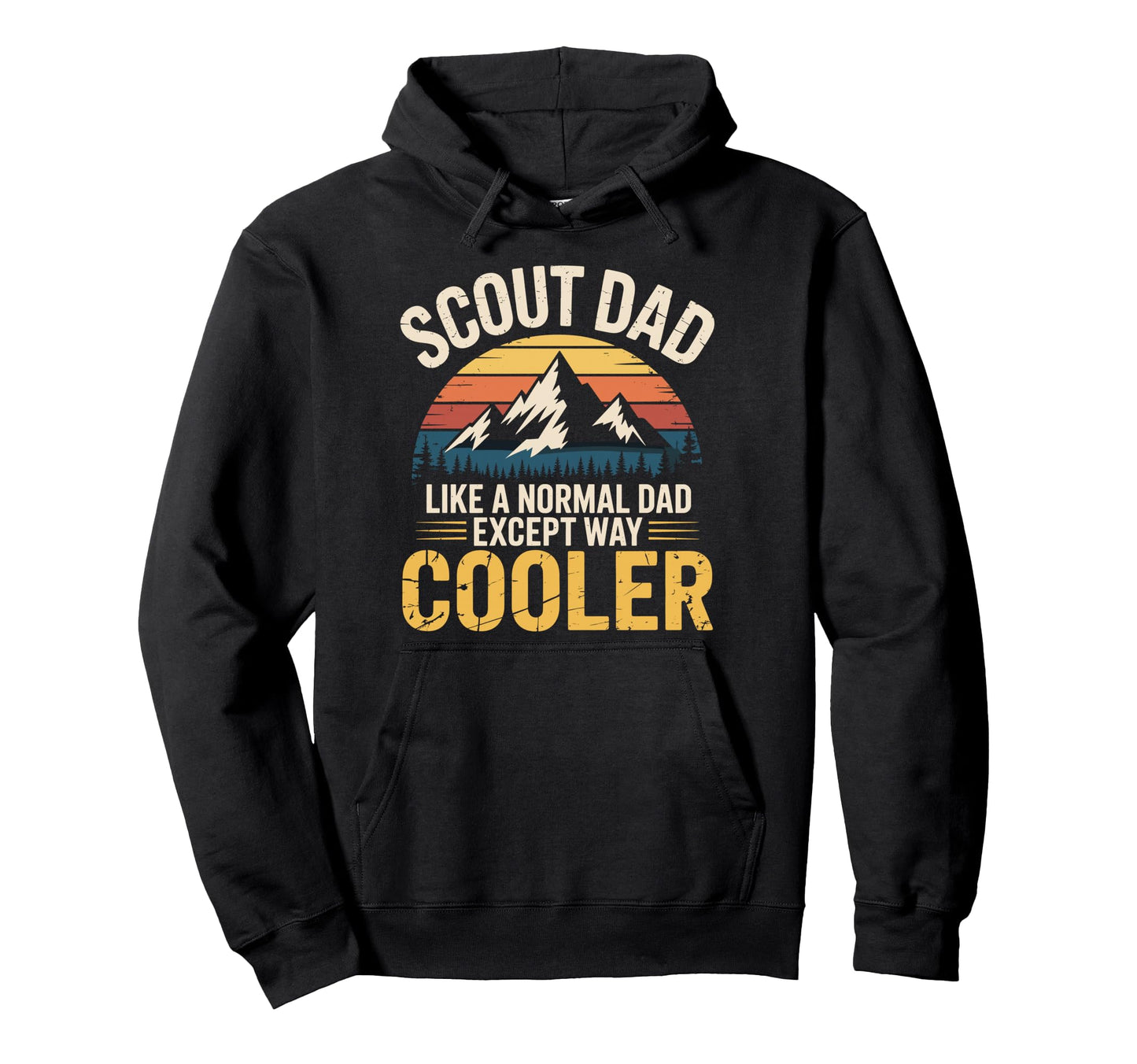 Camp Father Scout Dad Like Normal Dad Hoodie - Aesthetic Graphic Unisex - T-Shirt, Sweatshirt, Hoodie