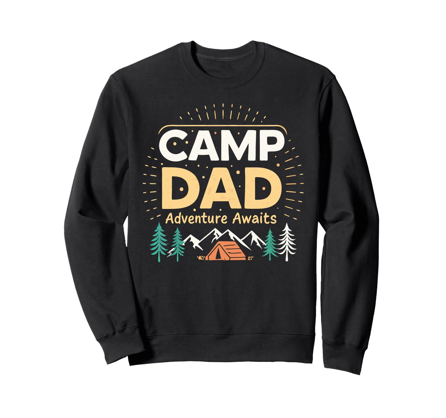 Camping Dad Adventure Awaits Sweatshirt - Custom Art Print Unisex - T-Shirt, Sweatshirt, Hoodie