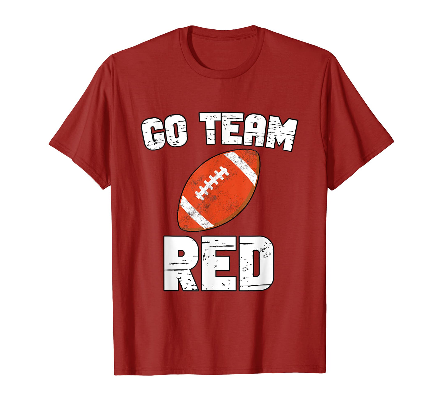 Go Team Red American Football Funny T-Shirt - Unique Graphic Men Women - T-Shirt, Sweatshirt, Hoodie