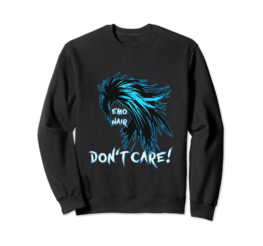 1990S 2000S Pop Emo Hair Dont Care Sweatshirt - Graphic Print for Adults - T-Shirt, Sweatshirt, Hoodie