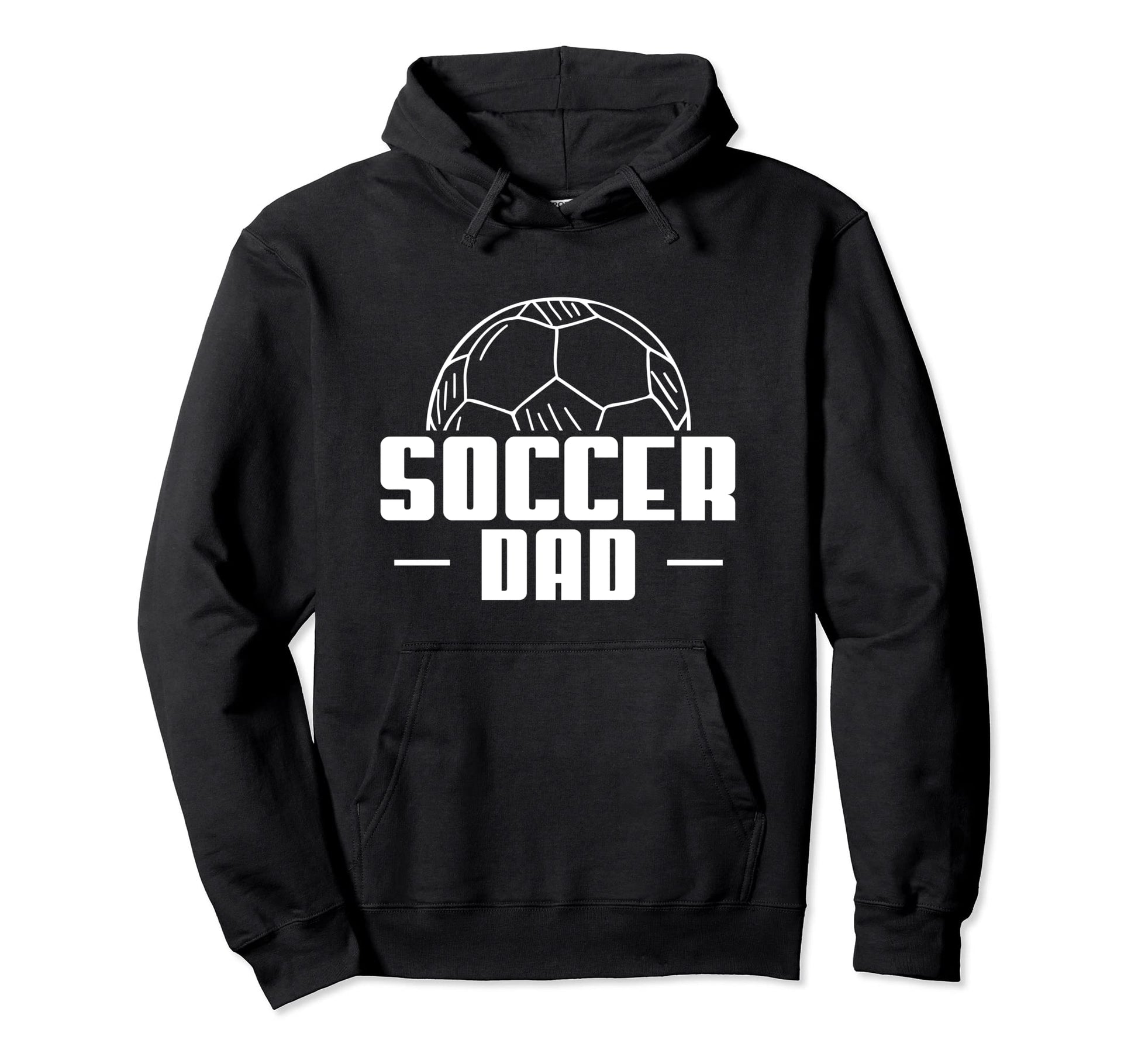Soccer Dad Soccer Player Coach Hoodie - Casual Everyday Wear Unisex - T-Shirt, Sweatshirt, Hoodie