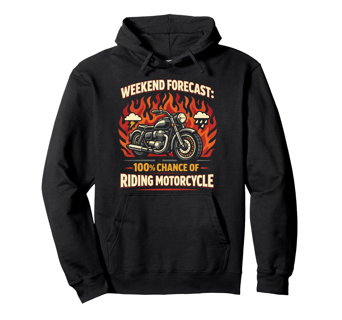 Motorcycle Biker Weekend Forecast Hoodie - Graphic Print for Adults - T-Shirt, Sweatshirt, Hoodie