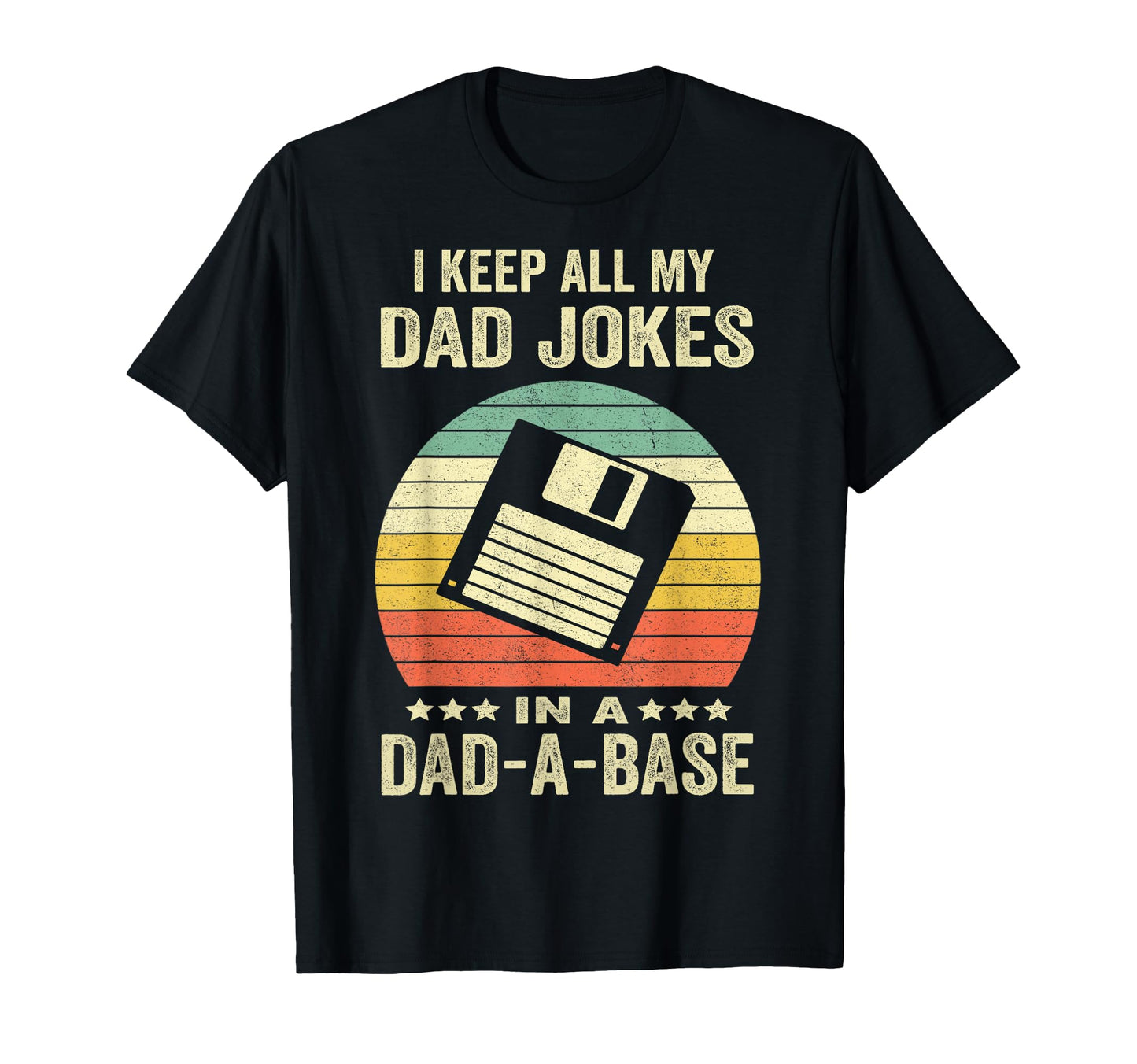 Mens Funny Dad Jokes Dad Base Fathers T-Shirt - Graphic Print for Adults - T-Shirt, Sweatshirt, Hoodie