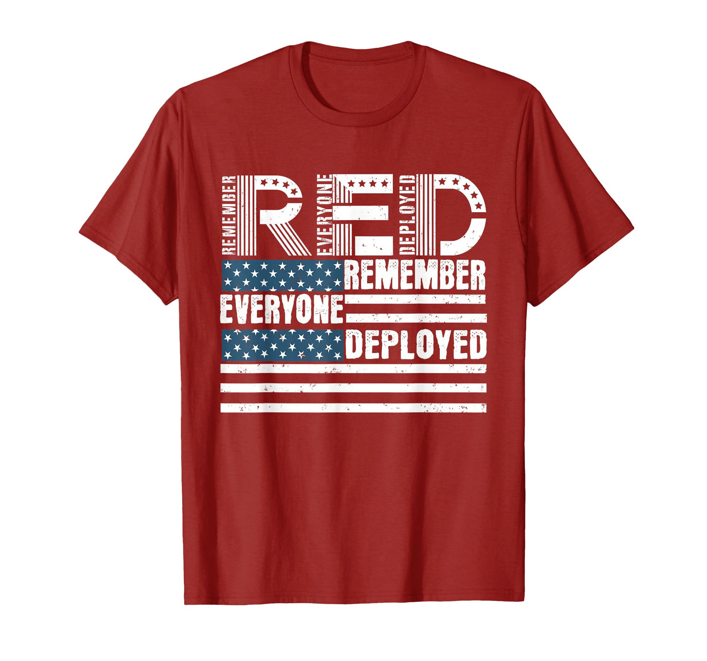 Red Friday Remember Everyone Deployed T-Shirt - Graphic Print Men Women - T-Shirt, Sweatshirt, Hoodie