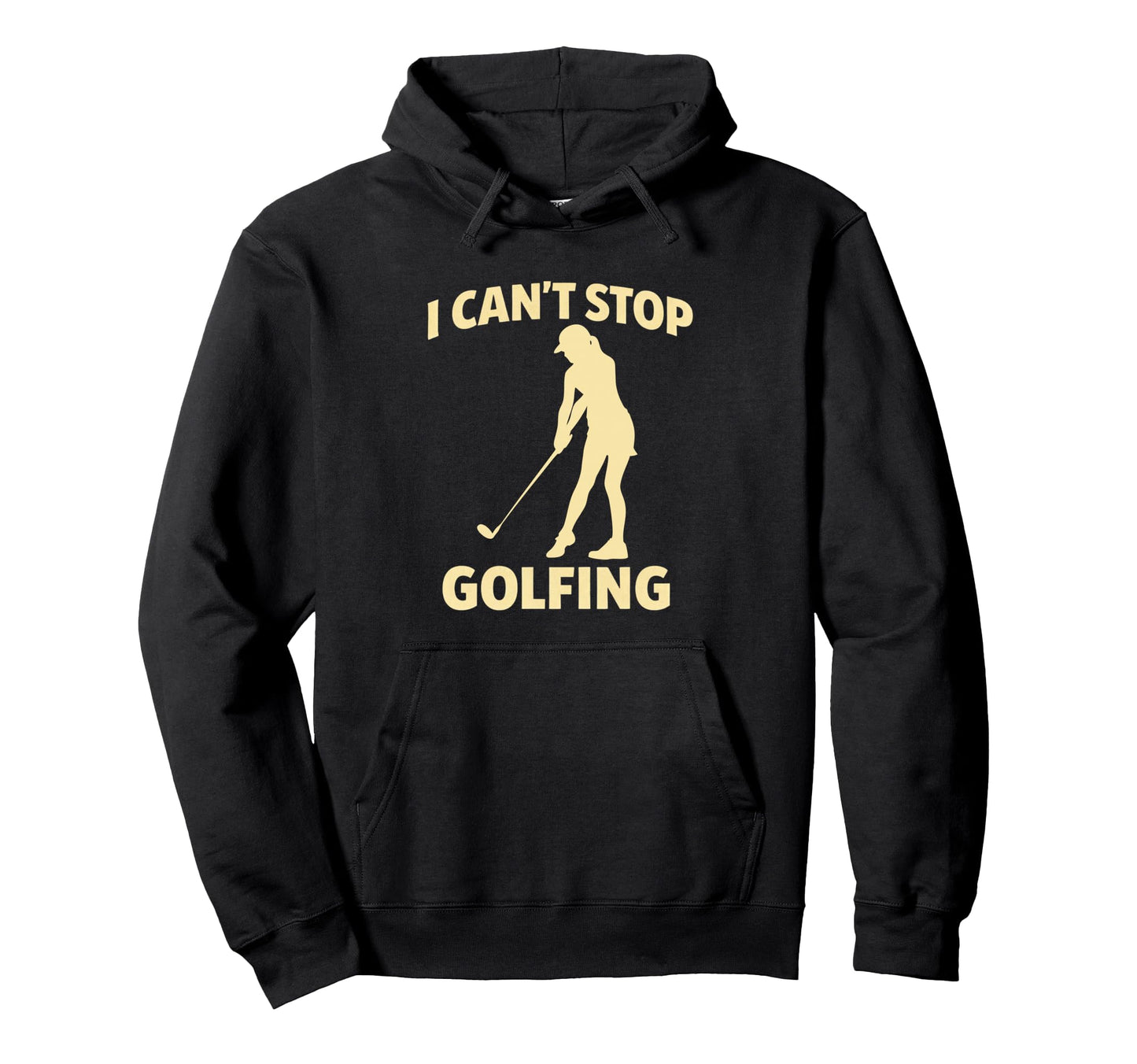 Funny I Cant Stop Golfing Golf Addict Hoodie - Minimalist Print for Adults - T-Shirt, Sweatshirt, Hoodie