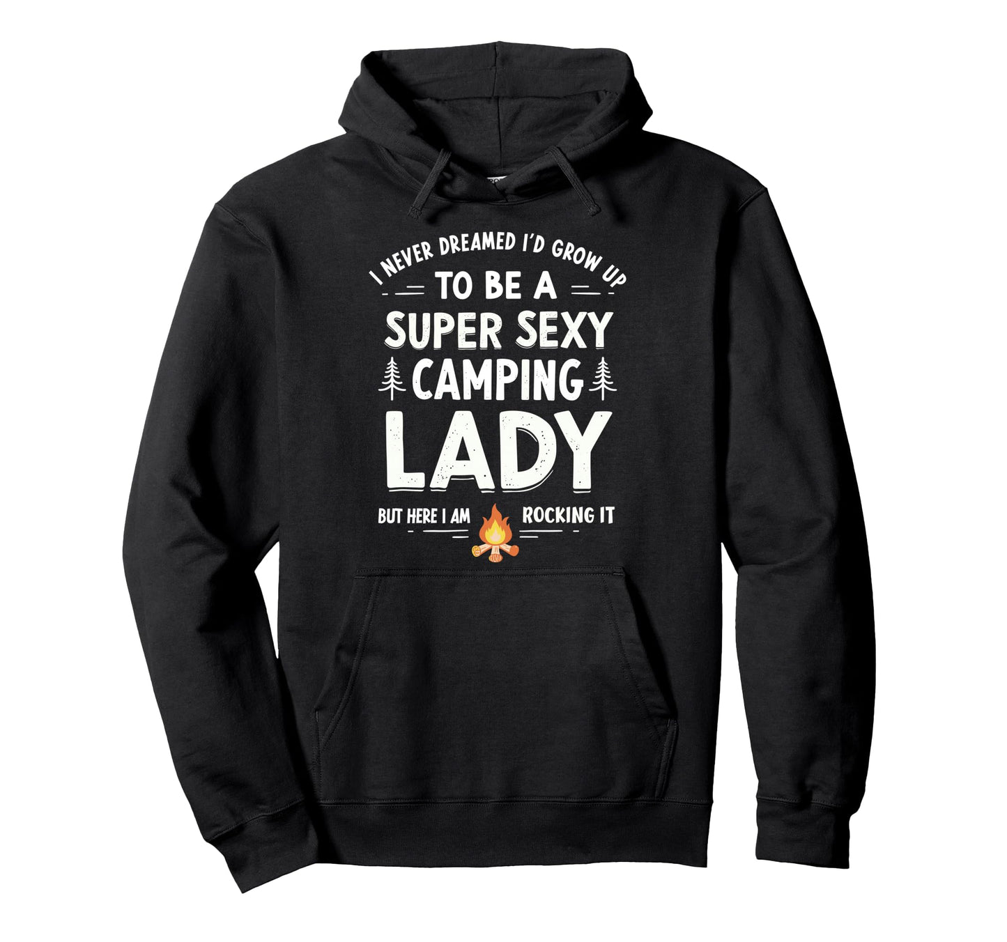 I Never Dreamed Id Grow Up To Be Hoodie - Casual Everyday Wear for Adults - T-Shirt, Sweatshirt, Hoodie