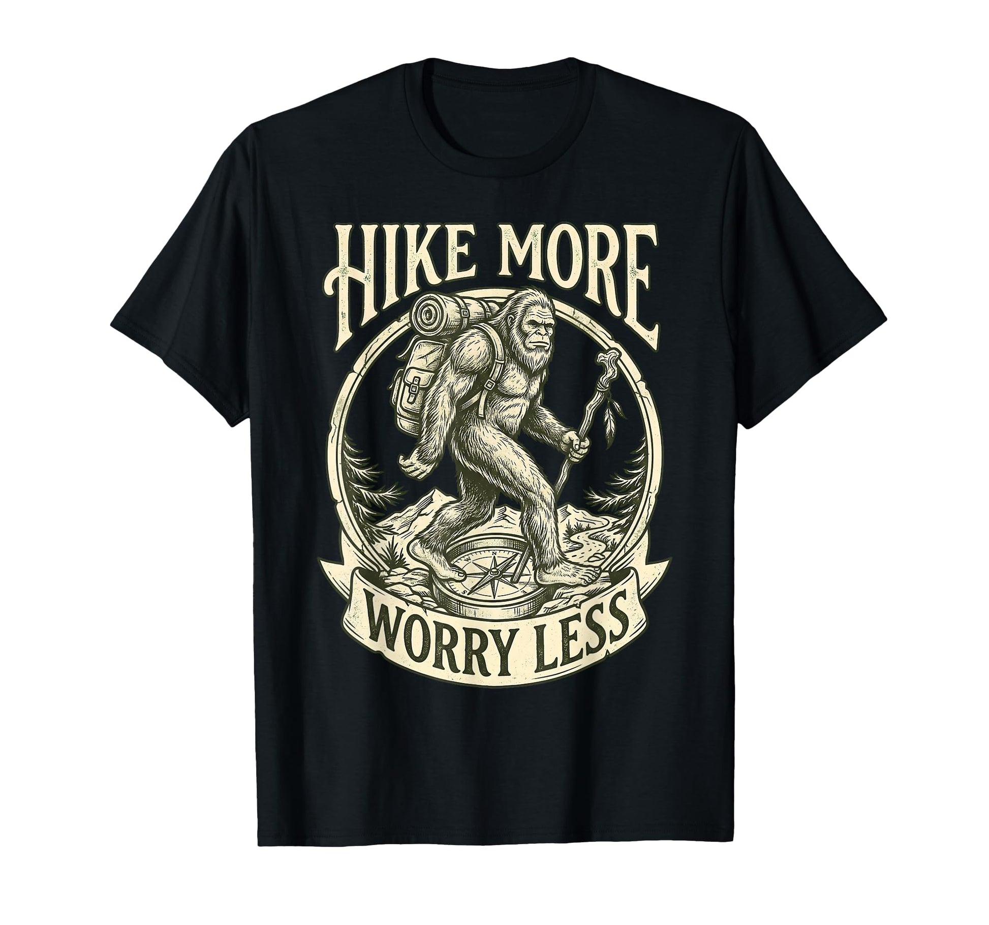 Hike More Worry Less Bigfoot Sasquatch T-Shirt - Graphic Print for Adults - T-Shirt, Sweatshirt, Hoodie