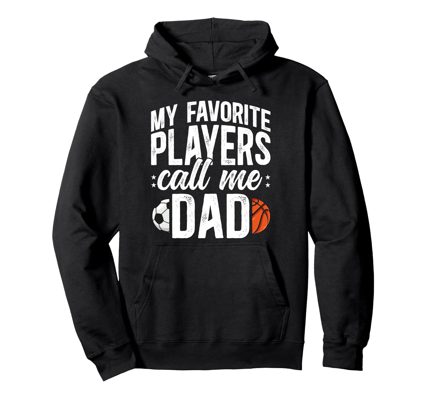 My Favorite Players Call Me Dad Hoodie - Minimalist Print Unisex - T-Shirt, Sweatshirt, Hoodie