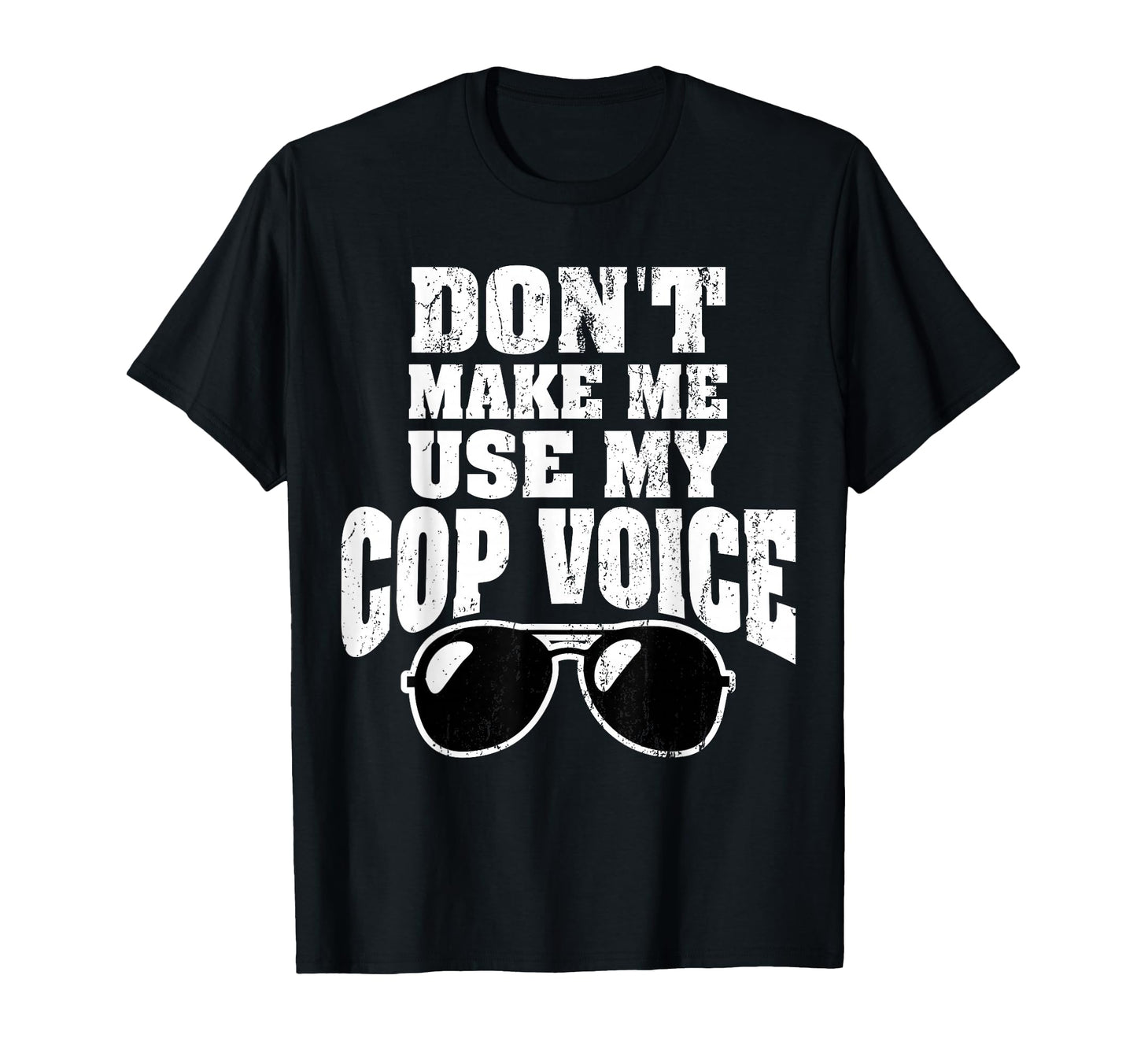 Funny Police Officer Law Enforcement T-Shirt - Unique Graphic Men Women - T-Shirt, Sweatshirt, Hoodie