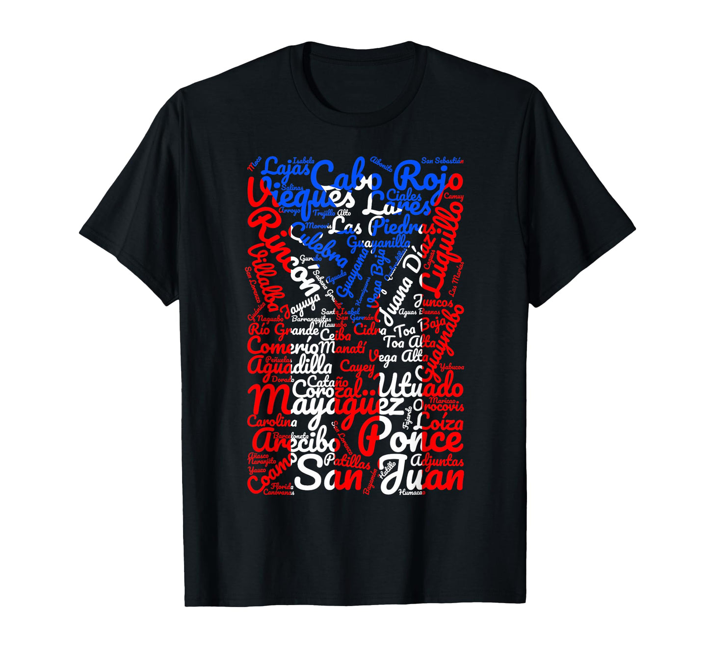 Puerto Rican Flag Towns And Cities T-Shirt - Fun Novelty Design for Adults - T-Shirt, Sweatshirt, Hoodie