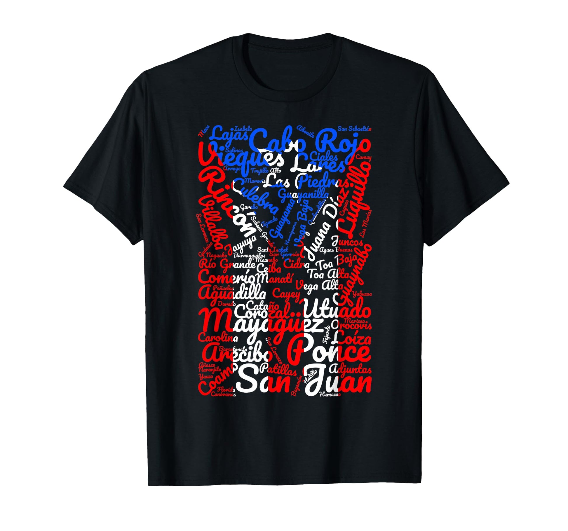 Puerto Rican Flag Towns And Cities T-Shirt - Fun Novelty Design for Adults - T-Shirt, Sweatshirt, Hoodie