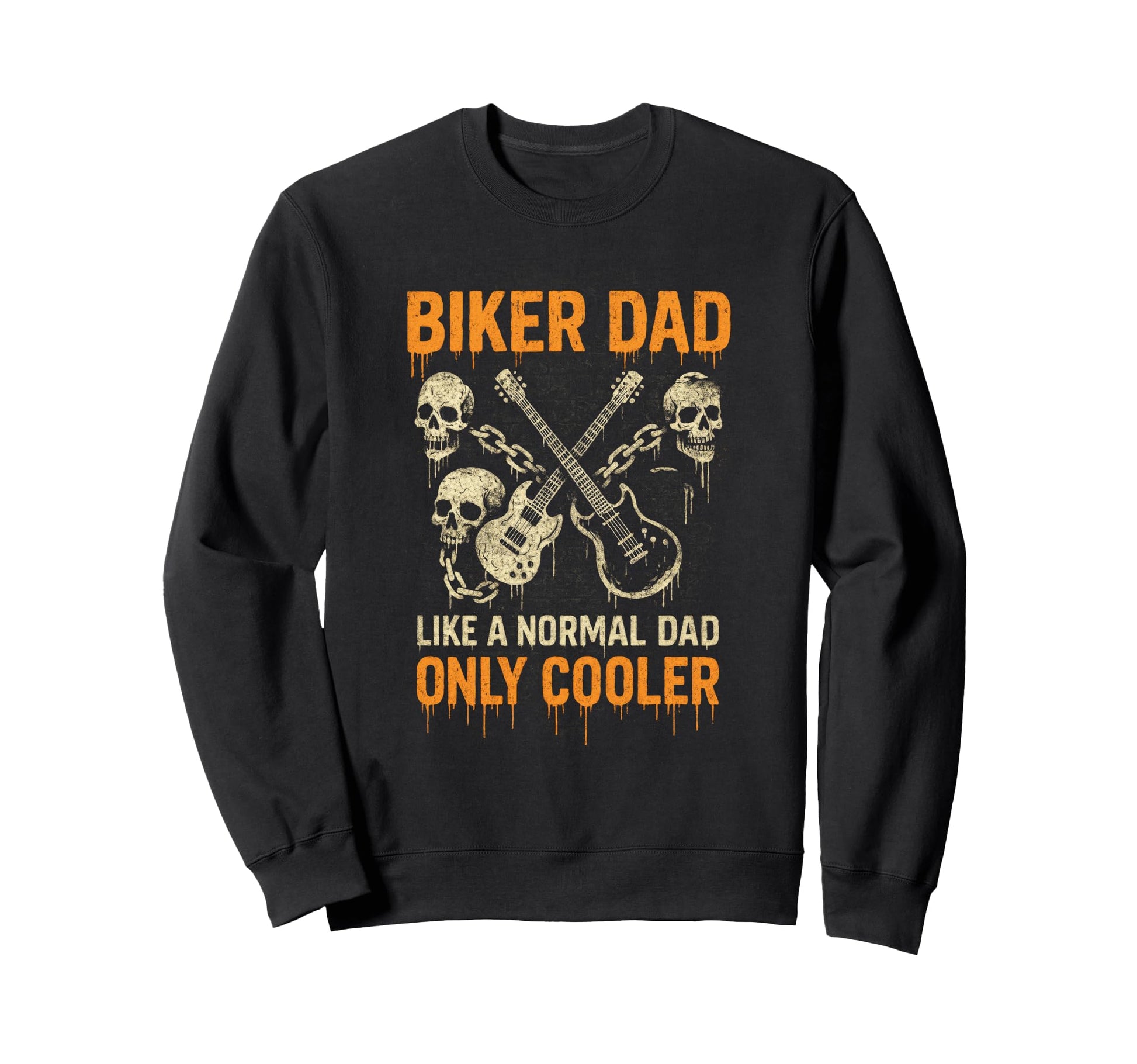 Biker Dad Skull Guitar Motorcycle Sweatshirt - Unique Graphic for Adults - T-Shirt, Sweatshirt, Hoodie