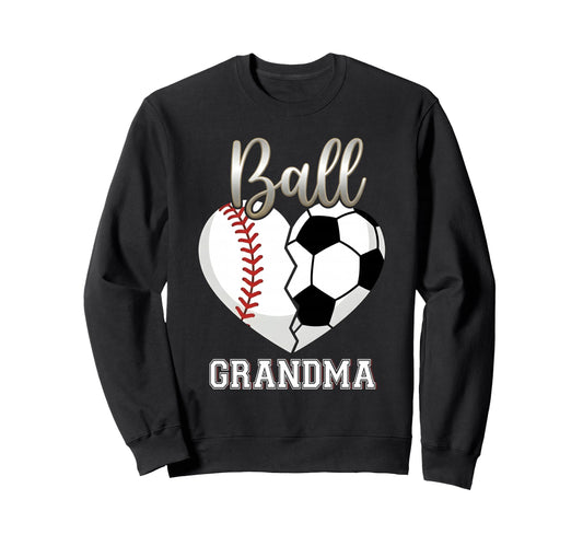 Ball Grandma Baseball Soccer Heart Sweatshirt - Graphic Print for Adults - T-Shirt, Sweatshirt, Hoodie