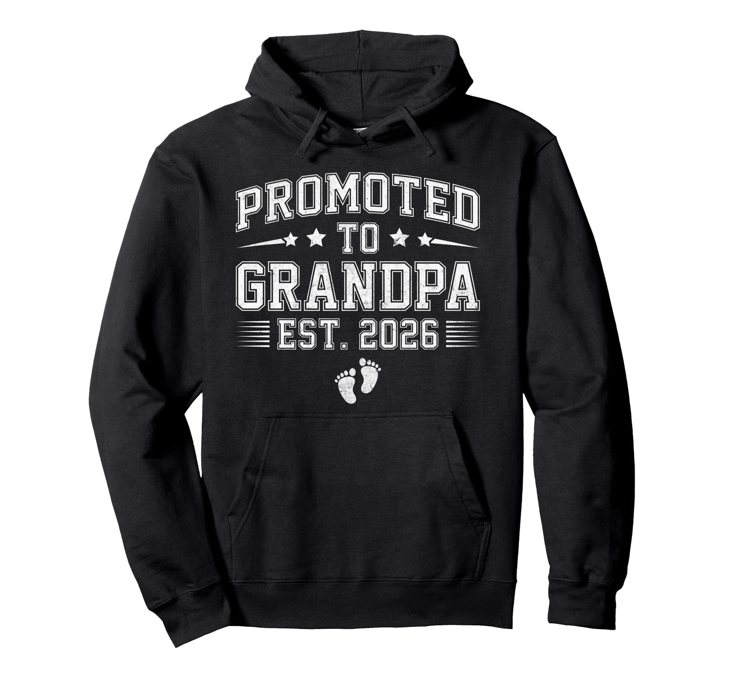 Promoted To Grandpa Est 2026 Hoodie - Casual Everyday Wear Unisex - T-Shirt, Sweatshirt, Hoodie