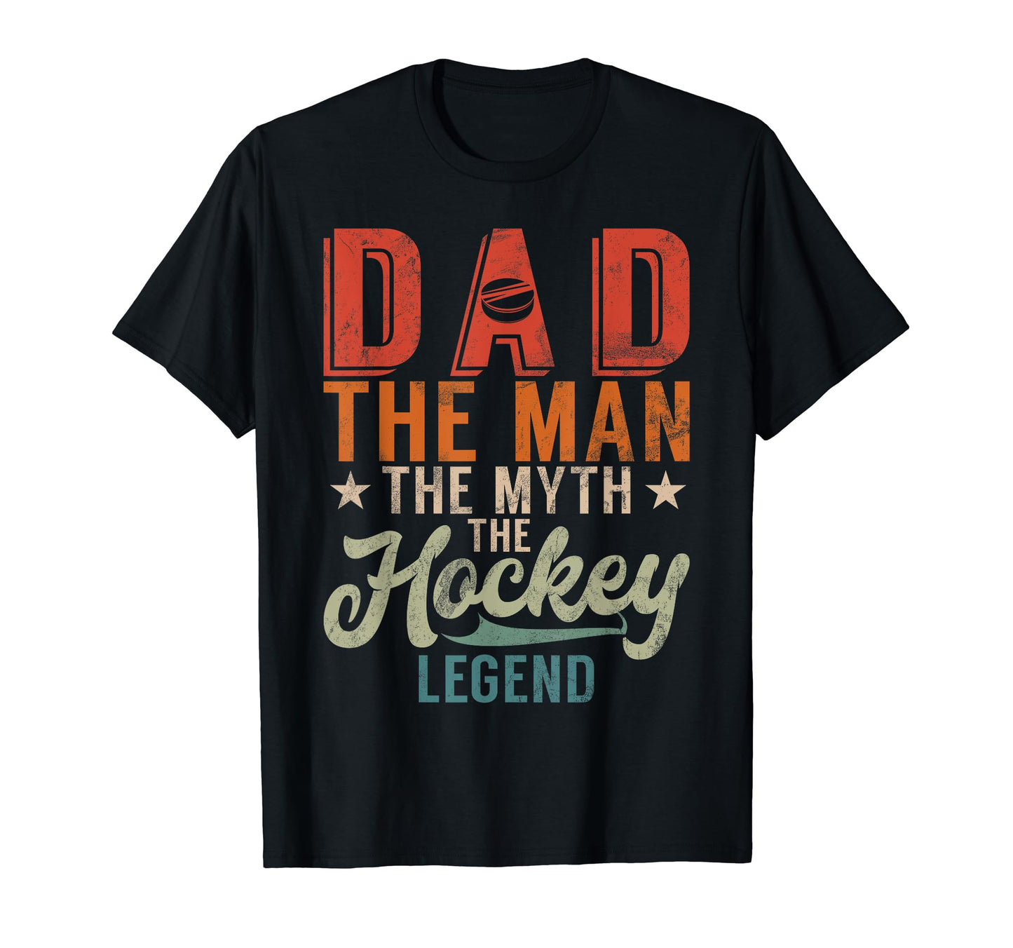 Dad Myth Hockey Legend Hockey Dad T-Shirt - Fun Novelty Design for Adults - T-Shirt, Sweatshirt, Hoodie