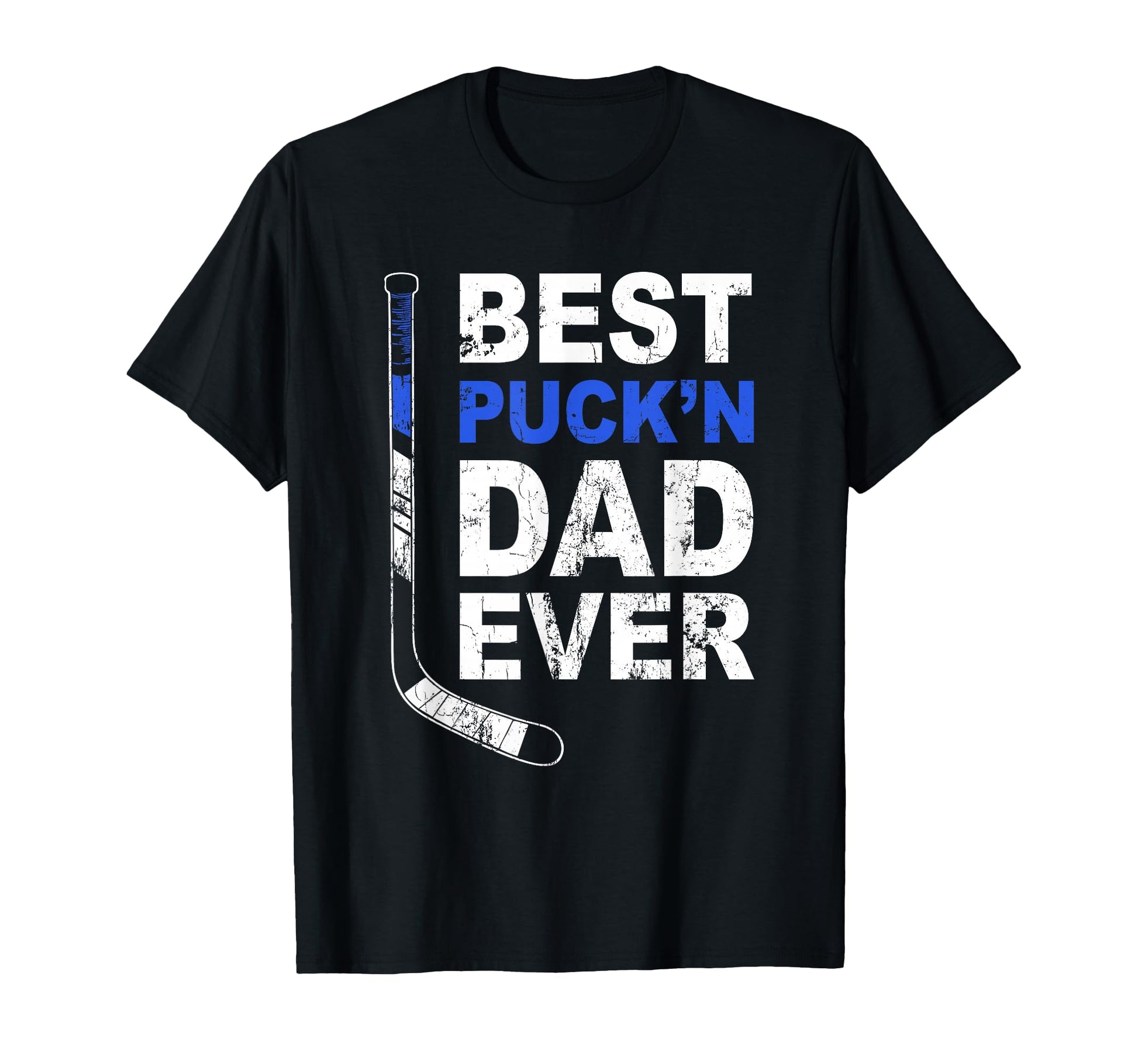 Best Puckn Dad Ever Hockey Daddy T-Shirt - Graphic Print for Adults - T-Shirt, Sweatshirt, Hoodie