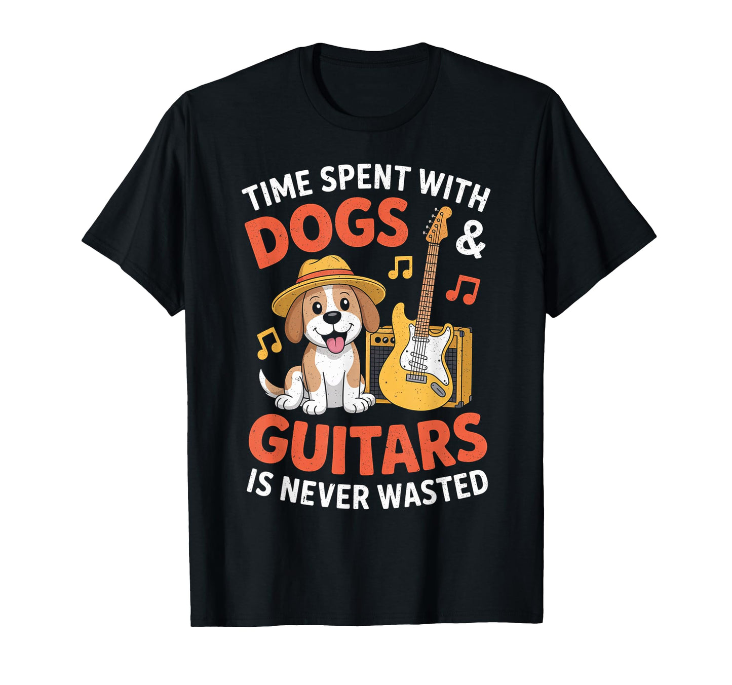Time Spent Dog And Guitars Is Never T-Shirt - Streetwear Style for Adults - T-Shirt, Sweatshirt, Hoodie