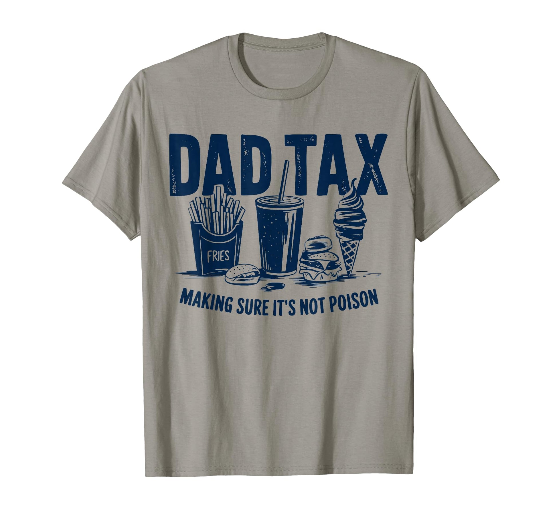 Dad Tax Definition Funny Fathers Day T-Shirt - Streetwear Style Men Women - T-Shirt, Sweatshirt, Hoodie