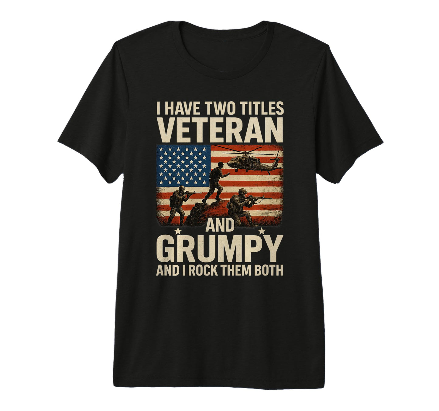 Veteran Grumpy Dad Papa Grandpa Patriot T-Shirt - Graphic Print for Adults - T-Shirt, Sweatshirt, Hoodie