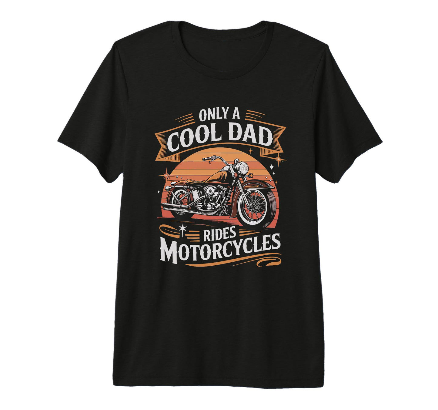 Dad Rides Motorcycles Biker Father Tri T-Shirt - Unique Graphic for Adults - T-Shirt, Sweatshirt, Hoodie