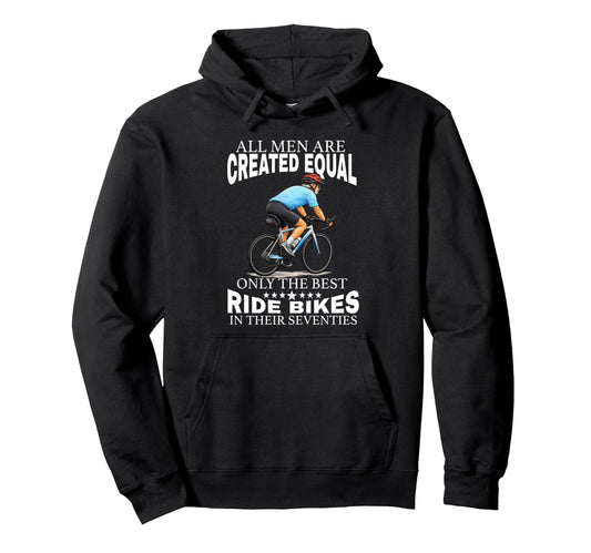 All Are Created Equal Biking Cyclist Hoodie - Minimalist Print Unisex - T-Shirt, Sweatshirt, Hoodie