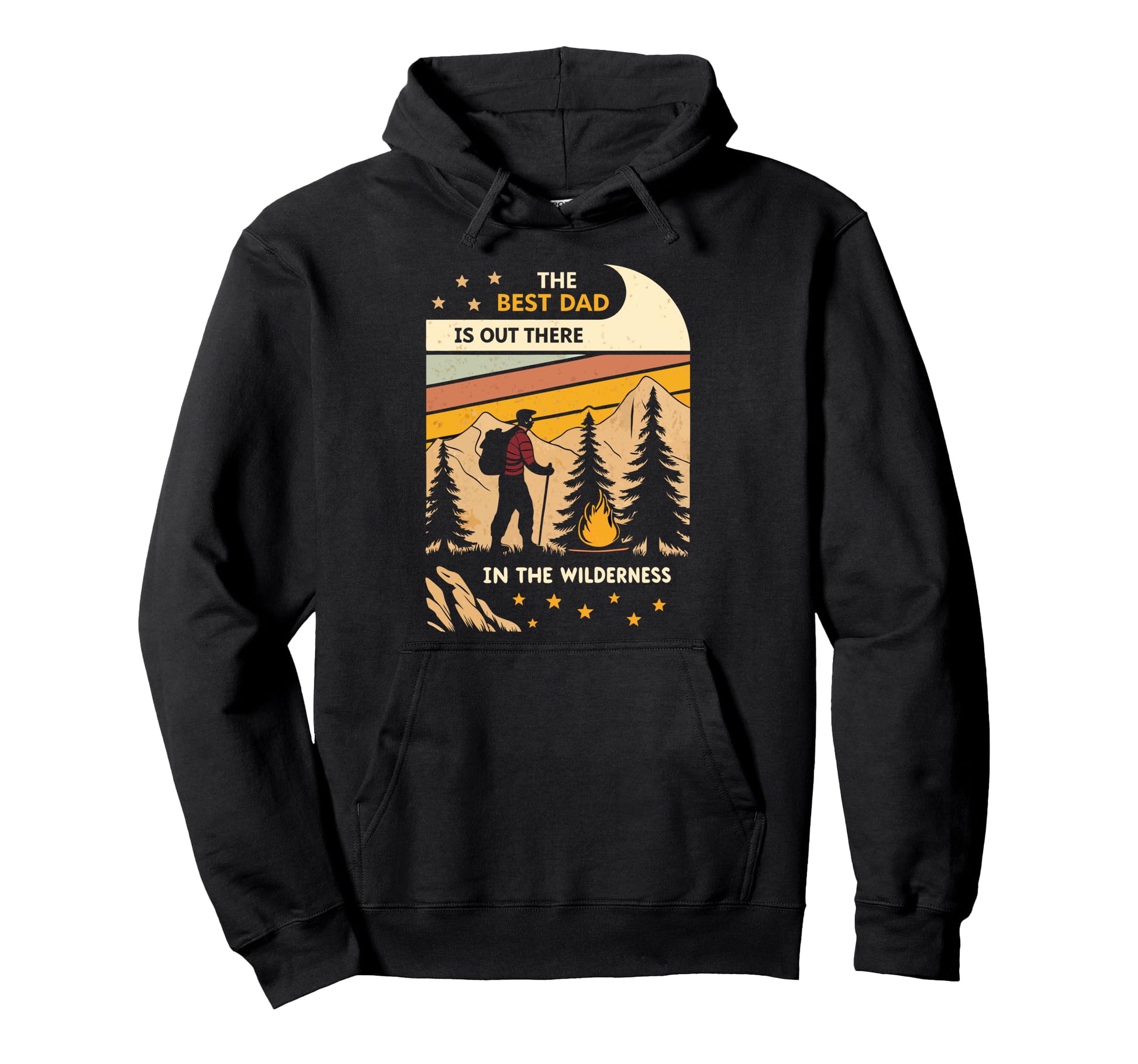 Hiking Dad Best Dad Is Out There Hoodie - Novelty Apparel for Adults - T-Shirt, Sweatshirt, Hoodie