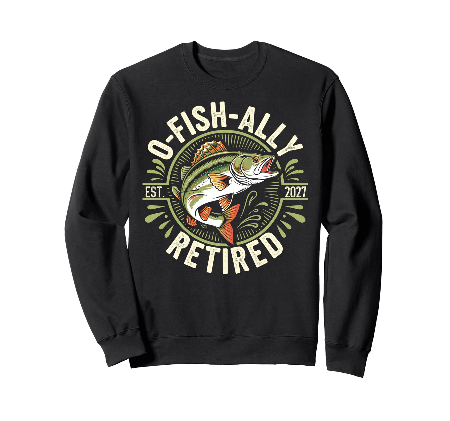 Ofishally Retired Est 2027 Sweatshirt - Aesthetic Graphic for Adults - T-Shirt, Sweatshirt, Hoodie